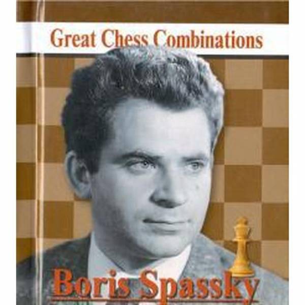Борис спасский - биография великого российского шахматиста - шахматы онлайн