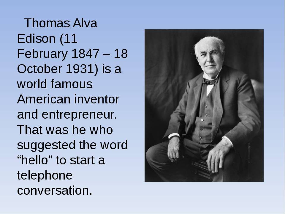 Томас эдисон: биография, изобретения, факты и видео